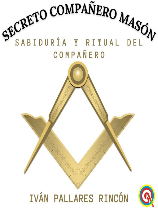 Title details for Secreto Compañero Masón by Iván Pallares Rincón - Available